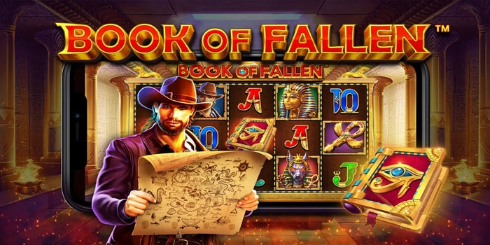 Strategi Jitu Mendapatkan Jackpot Slot Book Of Fallen Efektif