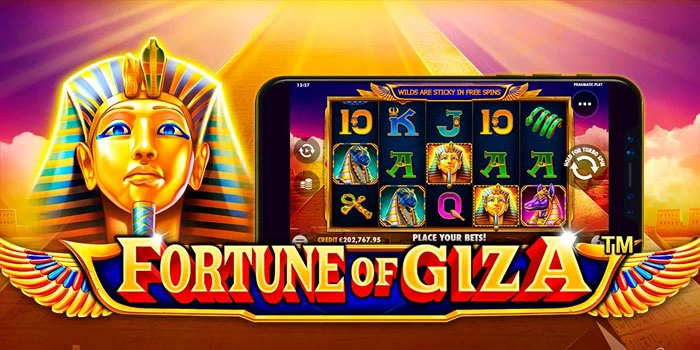 Trik Meraih Kemenangan Besar Slot Fortune Of Giza Stabil